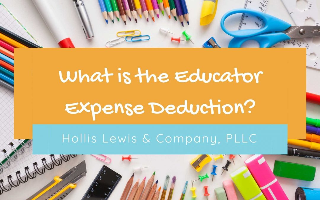 What is the Educator Expense Deduction?